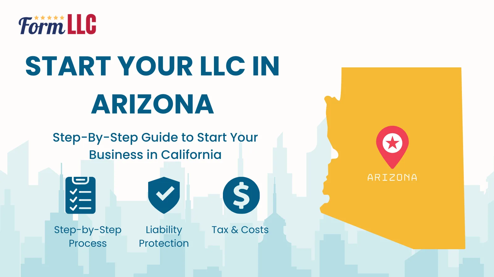Start your LLC in Arizona
