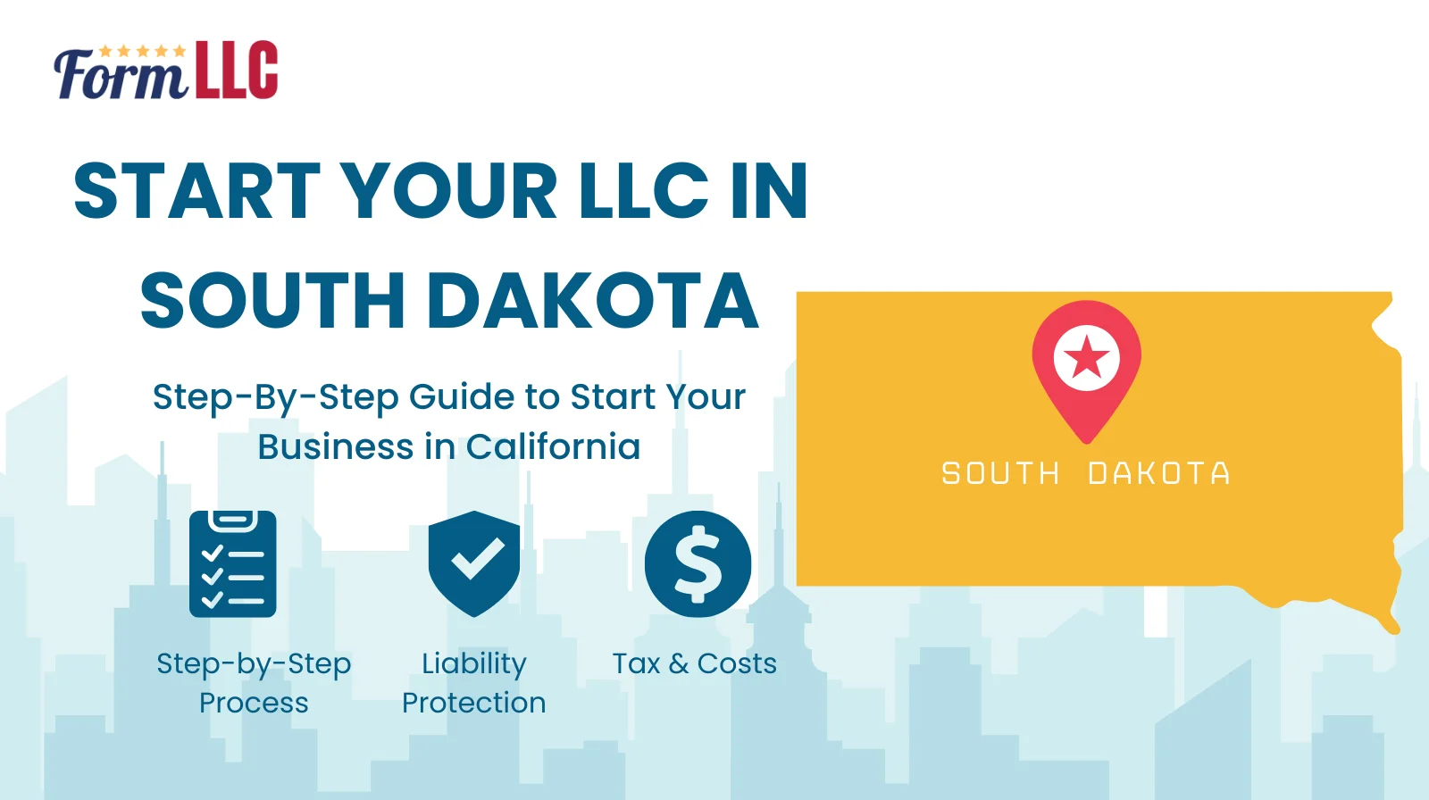 Start your LLC in South Dakota