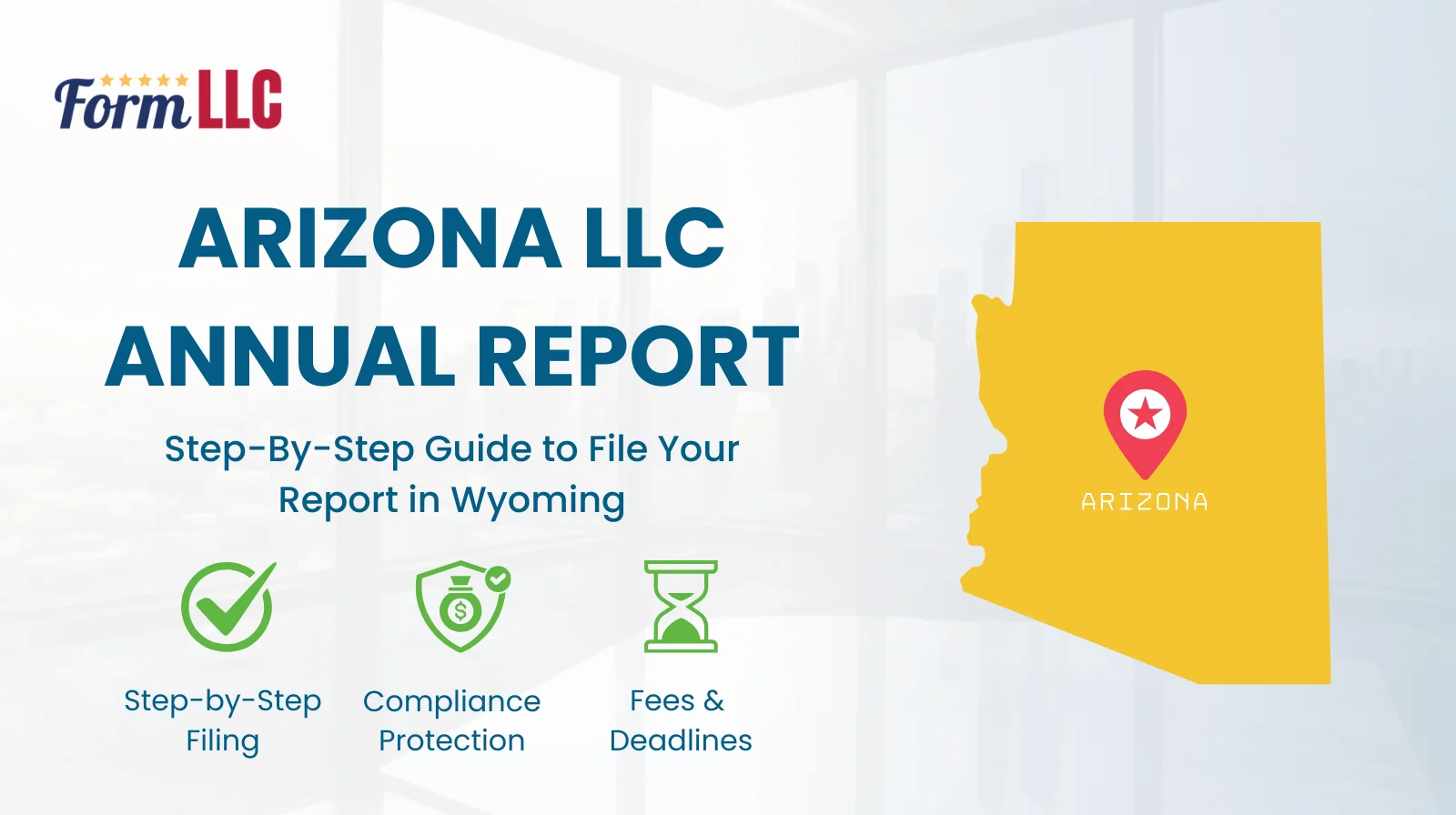 Arizona LLC Annual Report Filing Guide