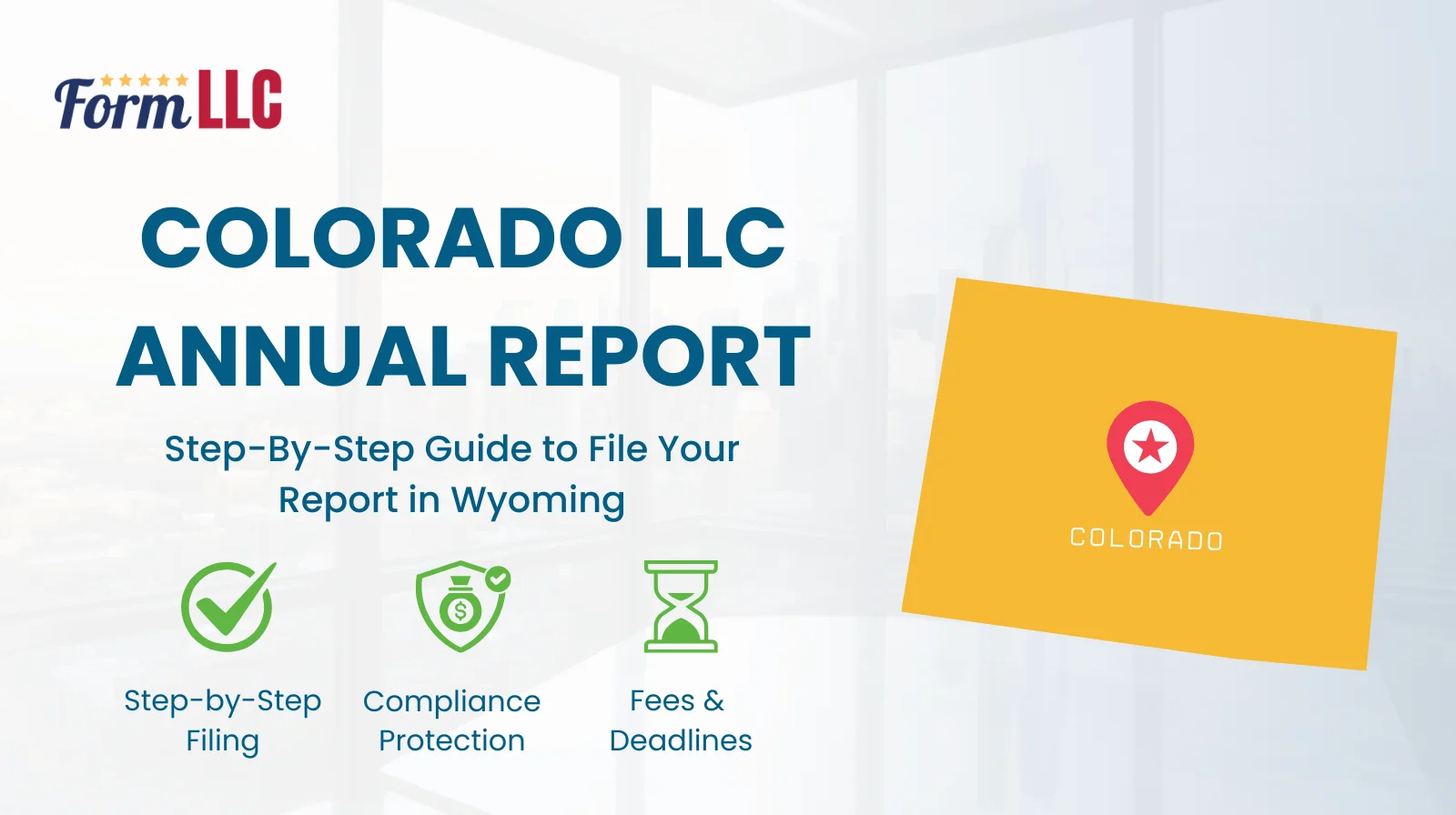 Colorado LLC Annual Report Filing Guide