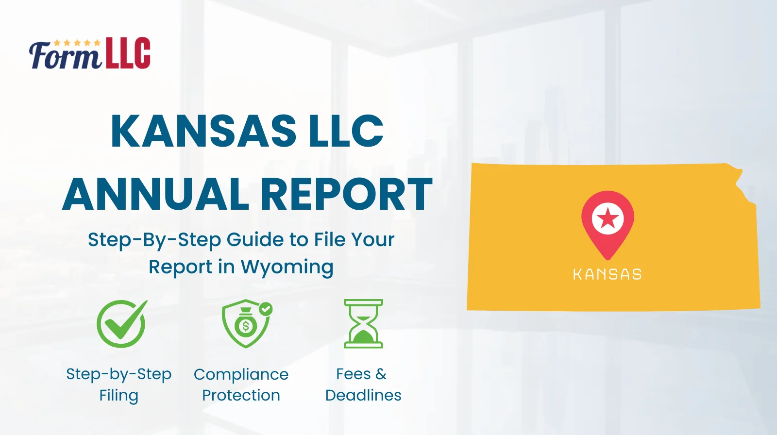 Kansas LLC Annual Report Filing Guide