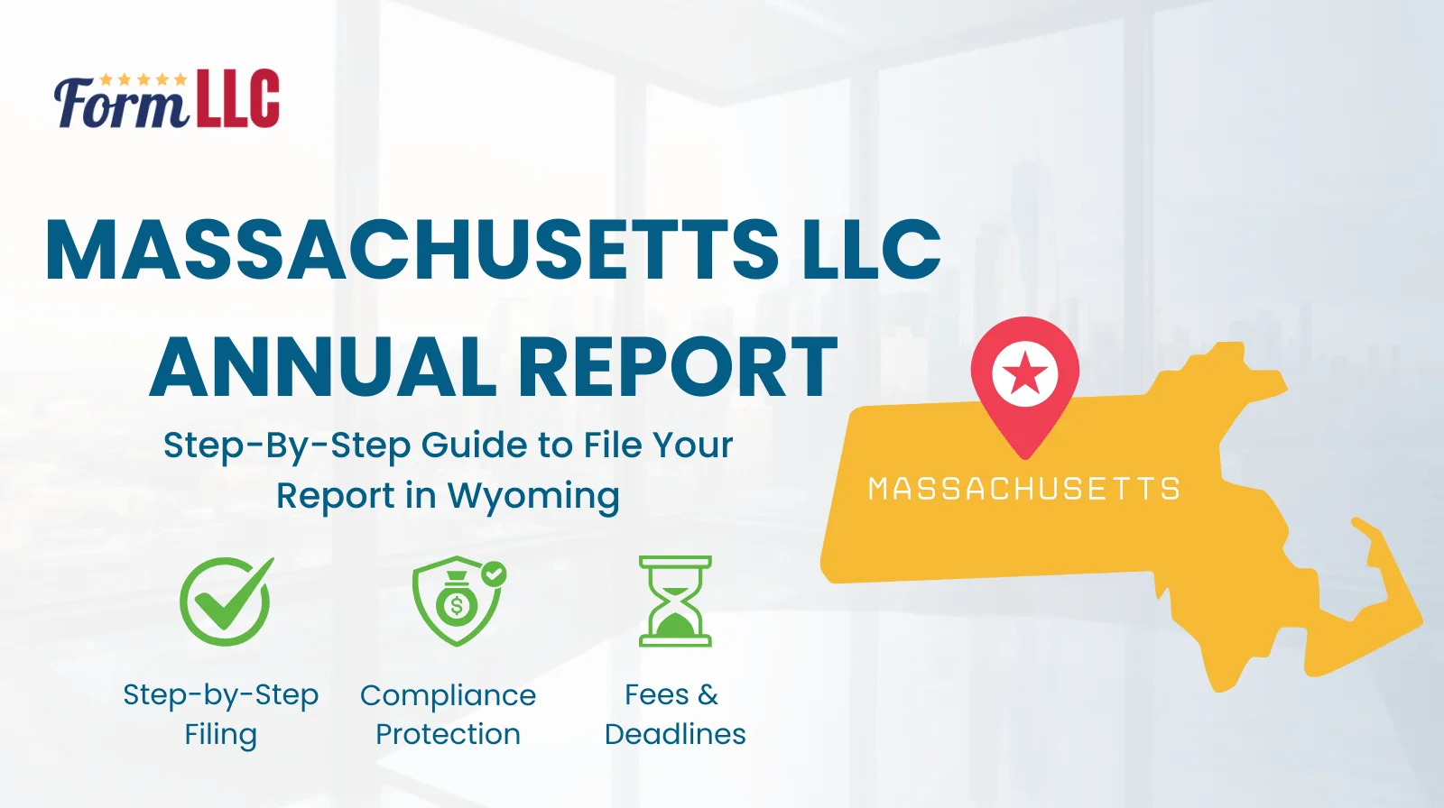 Massachusetts LLC Annual Report Filing Guide