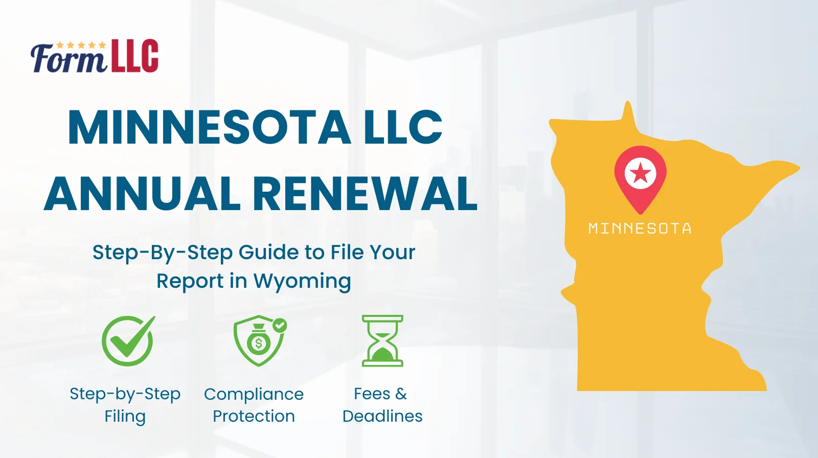 Minnesota LLC Annual Renewal Filing Guide