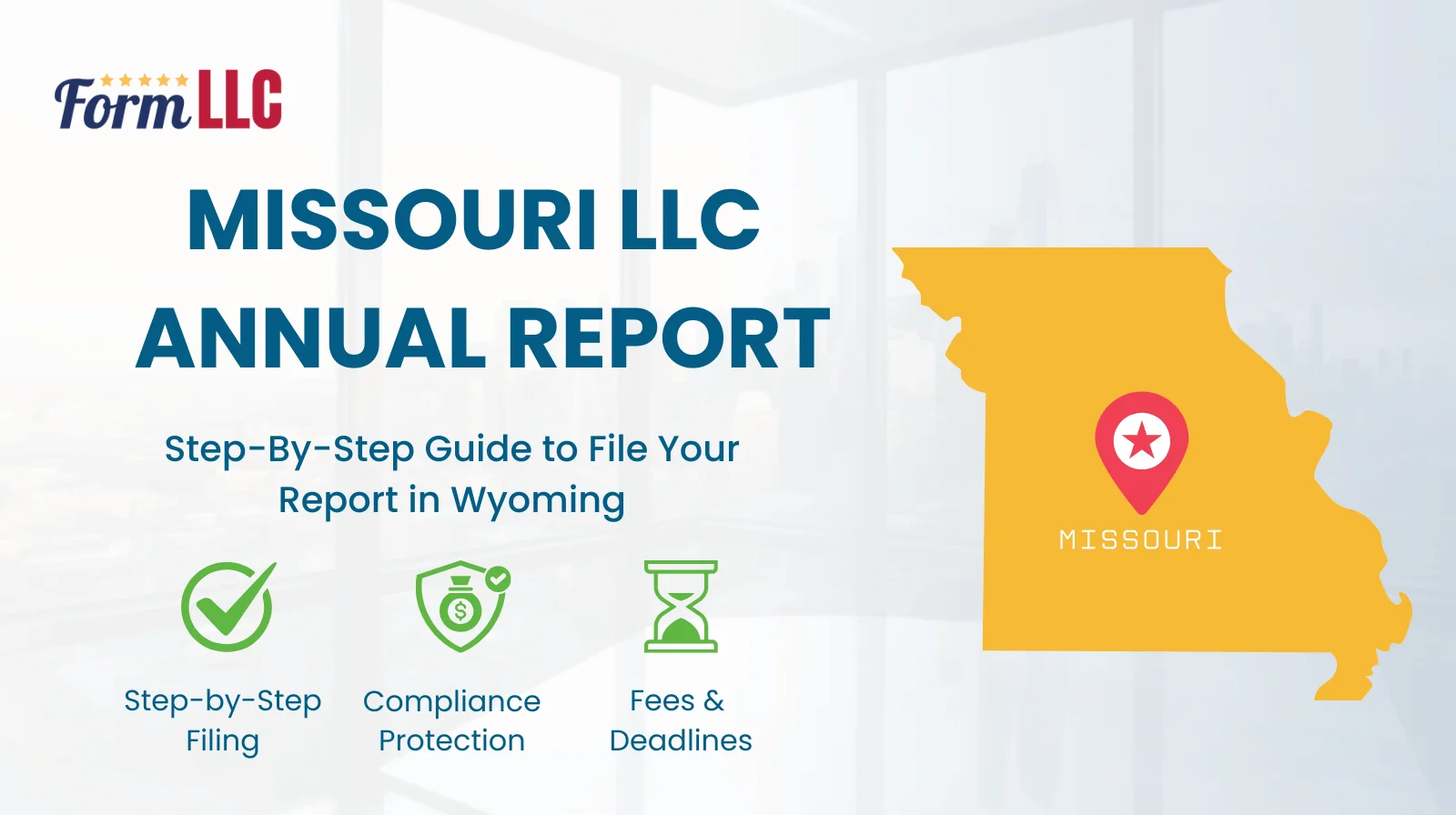 Missouri LLC Annual Report Filing Guide