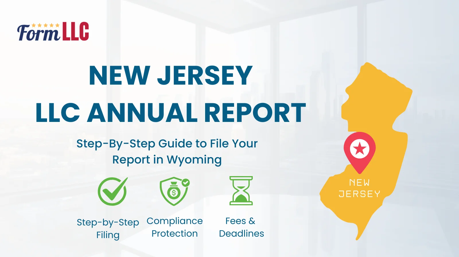 New Jersey LLC Annual Report Filing Guide
