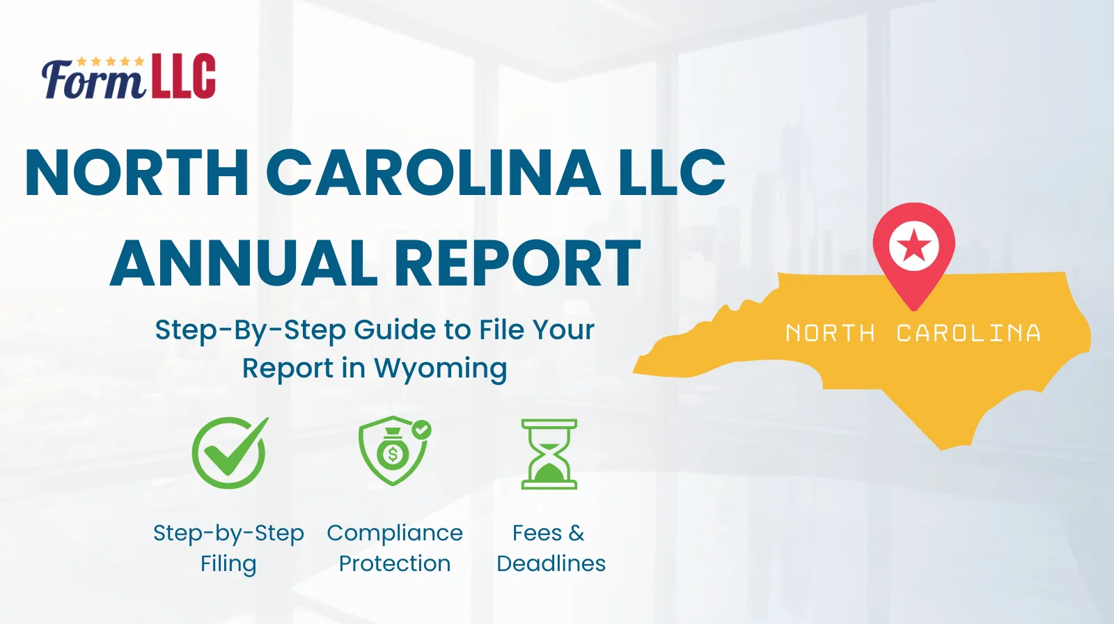 North Carolina LLC Annual Report Filing Guide