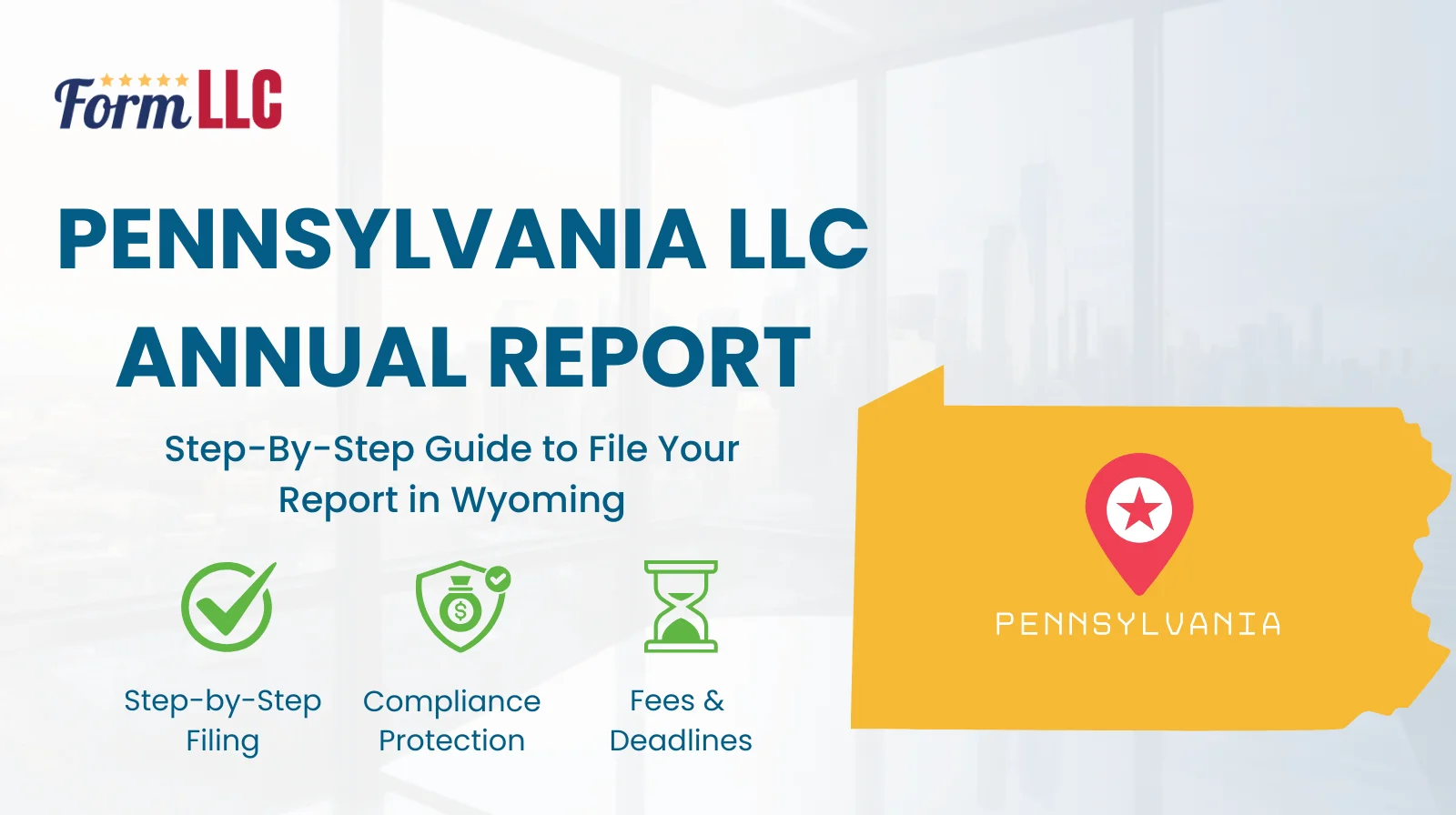 Pennsylvania LLC Annual Report Filing Guide