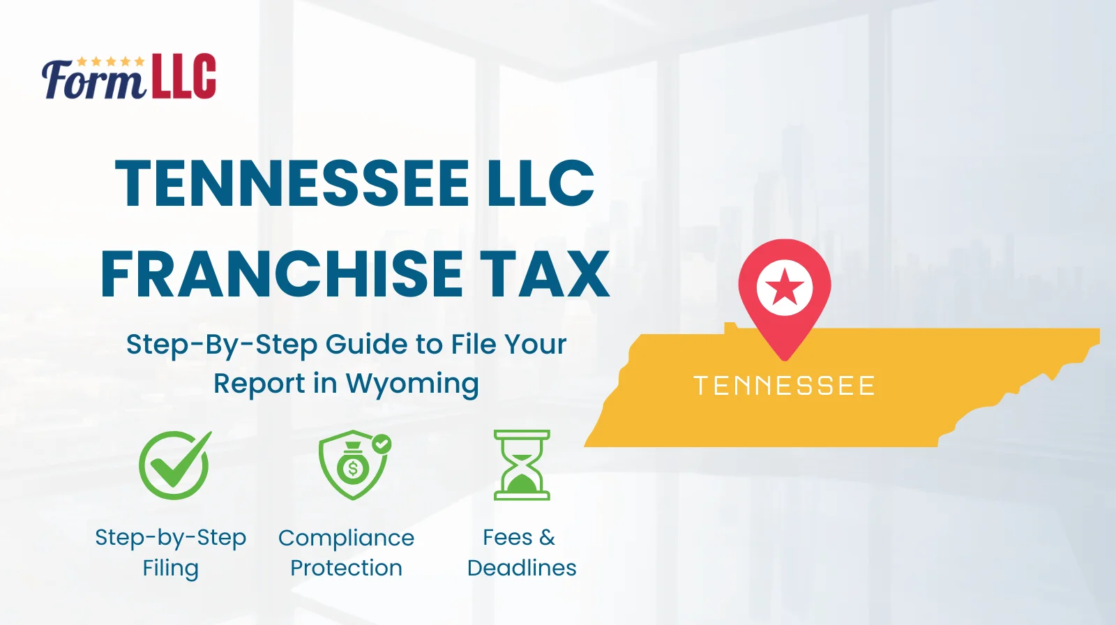Tennessee LLC Annual Report Filing Guide